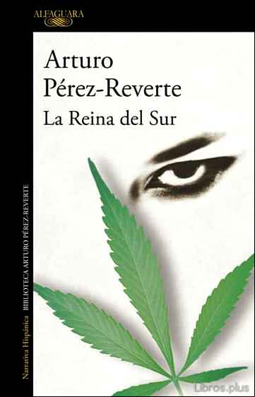 Descargar ebook LA REINA DEL SUR