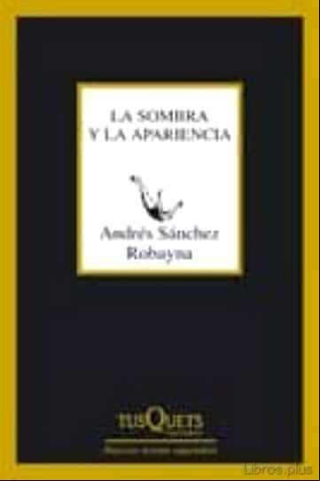 Descargar ebook LA SOMBRA Y LA APARIENCIA en epub
