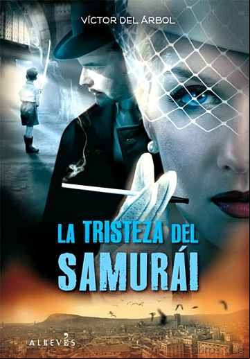 Descargar ebook LA TRISTEZA DEL SAMURAI