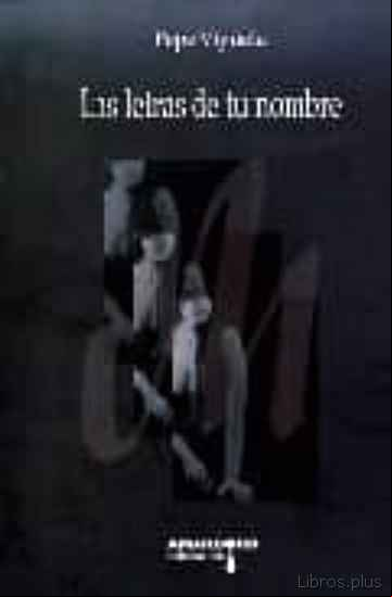Descargar ebook LAS LETRAS DE TU NOMBRE
