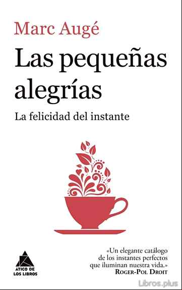 Descargar gratis ebook LAS PEQUEÑAS ALEGRÍAS en epub
