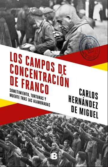 Descargar gratis ebook LOS CAMPOS DE CONCENTRACION DE FRANCO en epub