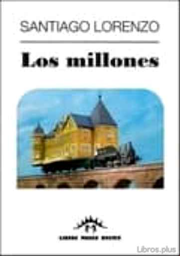 Descargar gratis ebook LOS MILLONES en epub
