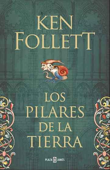 Descargar libro LOS PILARES DE LA TIERRA