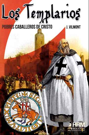 Descargar gratis ebook LOS TEMPLARIOS: POBRES CABALLEROS DE CRISTO en epub