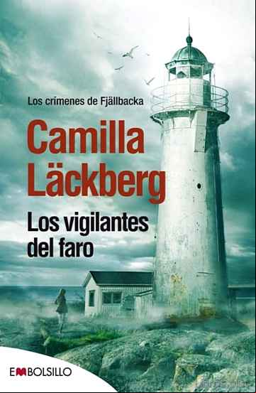 Descargar gratis ebook LOS VIGILANTES DEL FARO (SERIE FJÄLLBACKA 7) en epub
