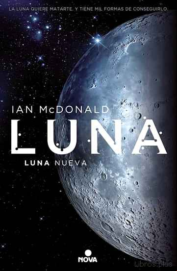 Descargar gratis ebook LUNA NUEVA (LUNA I) en epub