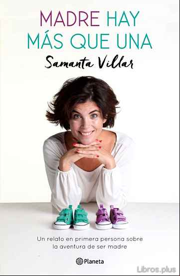 Descargar gratis ebook MADRE HAY MAS QUE UNA en epub