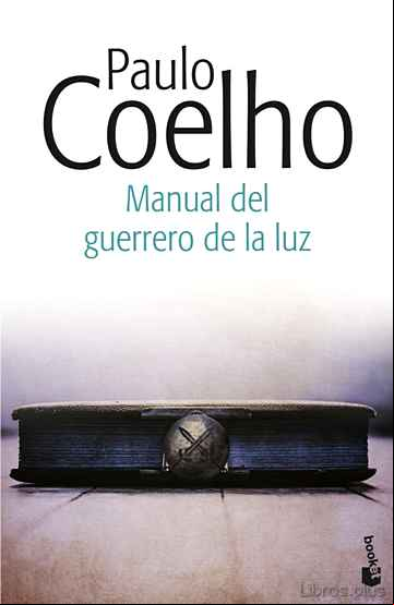 Descargar gratis ebook MANUAL DEL GUERRERO DE LA LUZ en epub