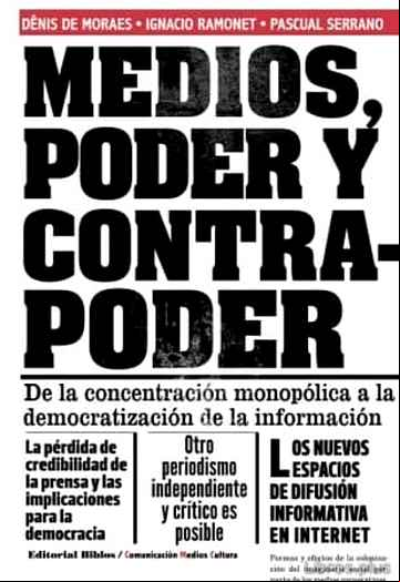 Descargar gratis ebook MEDIOS, PODER Y CONTRAPODER DE LA CONCENTRACION MONOPLICA A LA DE MOCRATIZACION DE LA INFORMACION en epub