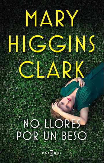 Descargar gratis ebook NO LLORES POR UN BESO en epub