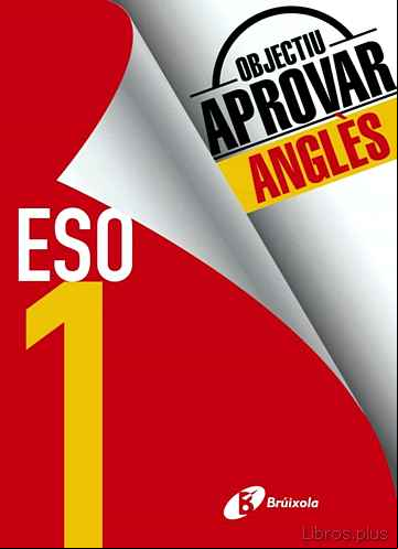 Descargar ebook OBJECTIU APROVAR ANGLÉS 1 ESO