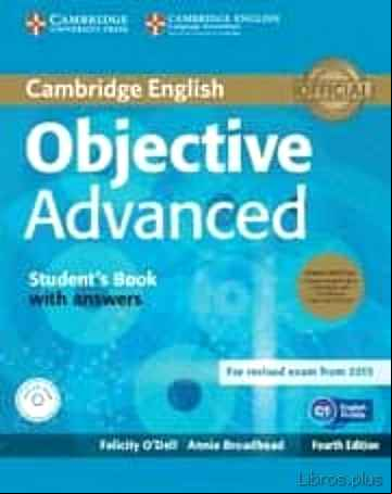 Descargar gratis ebook OBJECTIVE ADVANCED STUDENT S BOOK PACK (STUDENT S BOOK WITH ANSWERS WITH CD-ROM AND CLASS AUDIO CDS (2)) 4TH EDITION en epub