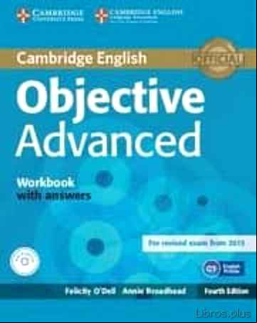 Descargar gratis ebook OBJECTIVE ADVANCED WORKBOOK WITH ANSWERS WITH AUDIO CD 4TH EDITION en epub