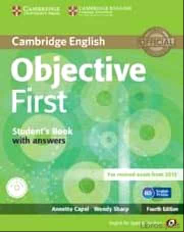 Descargar gratis ebook OBJECTIVE FIRST FOR SPANISH SPEAKERS STUDENT S BOOK WITH ANSWERS WITH CD-ROM 4TH EDIITON en epub