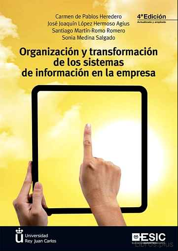 Descargar ebook ORGANIZACION Y TRANSFORMACION DE LOS SISTEMAS DE INFORMACION EN LA EMPRESA