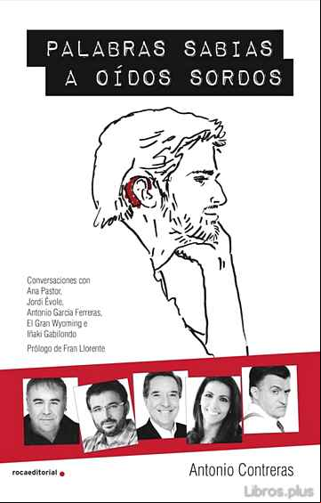 Descargar gratis ebook PALABRAS SABIAS A OIDOS SORDOS en epub