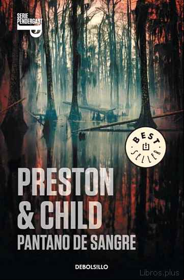 Descargar gratis ebook PANTANO DE SANGRE (INSPECTOR PENDERGAST 10 / TRILOGIA HELEN 1) en epub