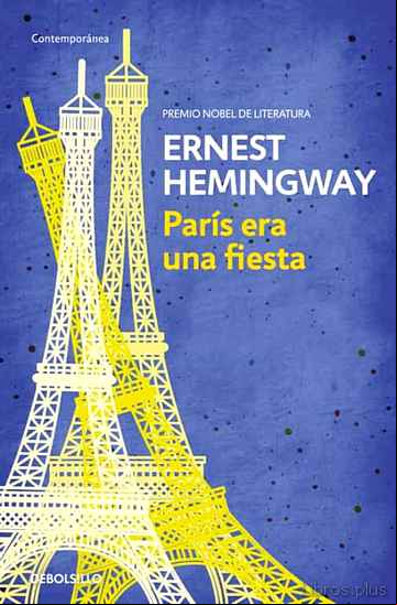 Descargar gratis ebook PARIS ERA UNA FIESTA en epub