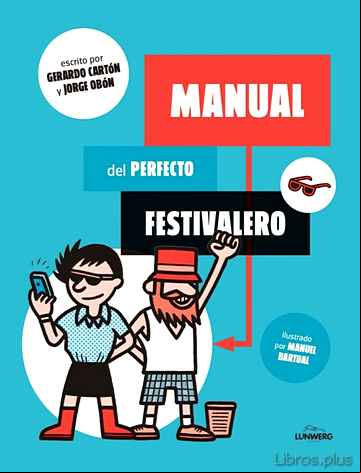 Descargar gratis ebook (PE) MANUAL DEL FESTIVALERO en epub