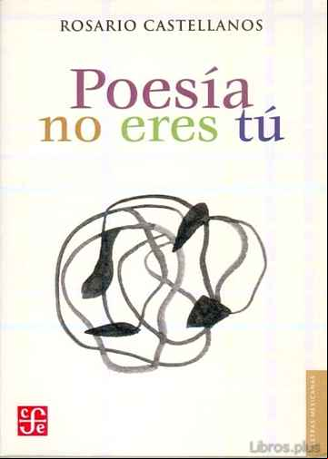 Descargar gratis ebook POESIA NO ERES TU (4ª ED.) en epub