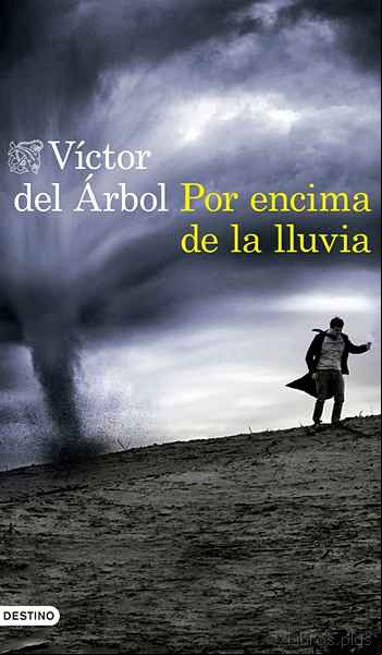 Descargar ebook POR ENCIMA DE LA LLUVIA