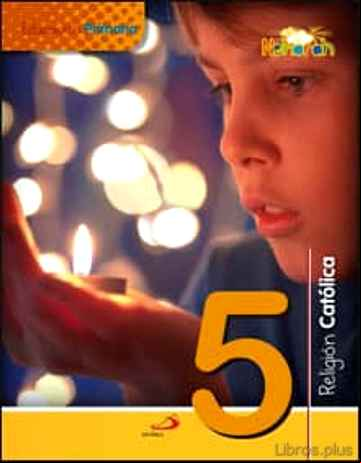 Descargar ebook RELIGION CATOLICA 5º EDUCACION  PRIMARIA  PROYECTO NEHORAH
