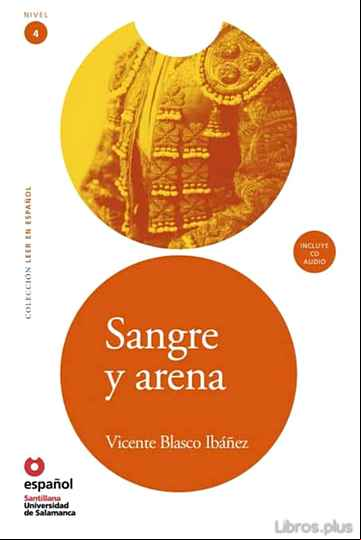 Descargar gratis ebook SANGRE Y ARENA + CD (LEE NIVEL 4) en epub