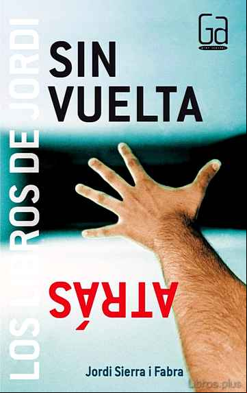 Descargar gratis ebook SIN VUELTA ATRAS en epub