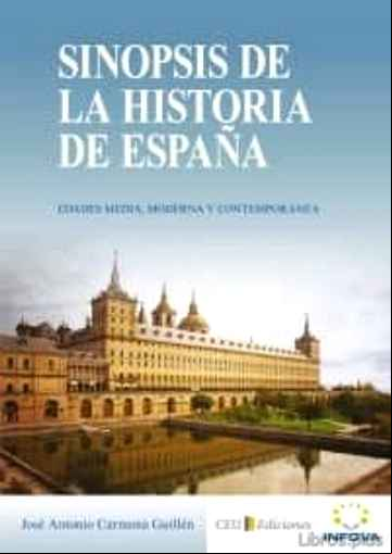Descargar gratis ebook SINOPSIS DE LA HISTORIA DE ESPAÑA en epub