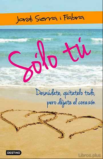 Descargar gratis ebook SOLO TU en epub