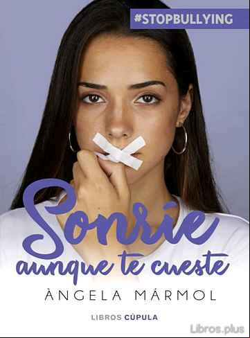 Descargar gratis ebook SONRÍE AUNQUE TE CUESTE en epub