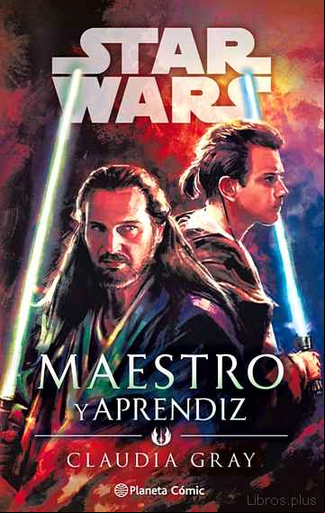 Descargar gratis ebook STAR WARS MAESTRO Y APRENDIZ (NOVELA) en epub