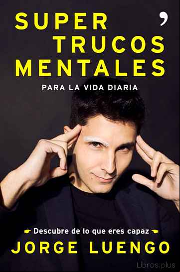Descargar gratis ebook SUPERTRUCOS MENTALES PARA LA VIDA DIARIA en epub