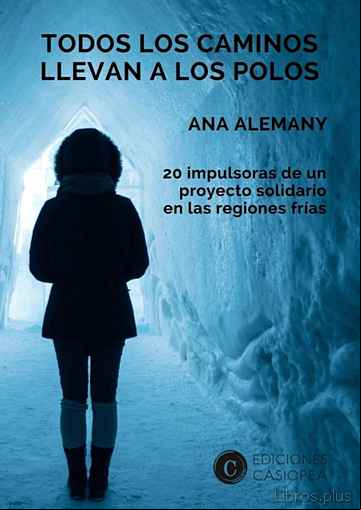 Descargar gratis ebook TODOS LOS CAMINOS LLEVAN A LOS POLOS en epub