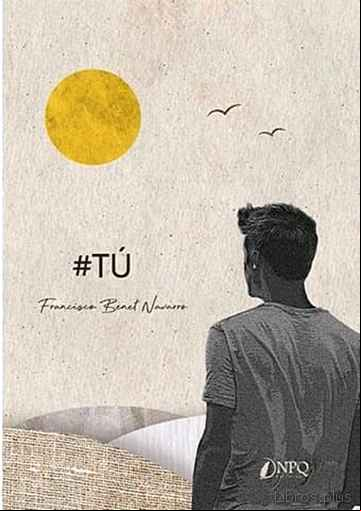 Descargar gratis ebook #TÚ en epub