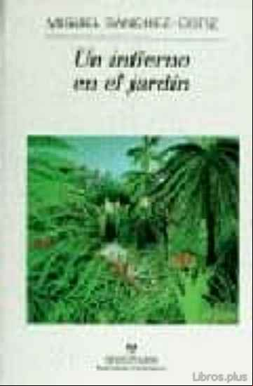 Descargar ebook UN INFIERNO EN EL JARDIN en epub